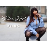 Clap Back - Single - Tyler Noel