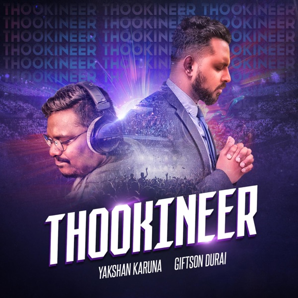 Thookineer (feat. Giftson Durai)