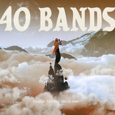 40 Bands (feat. Boslen) - Single