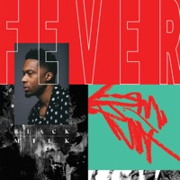 Fever - Black Milk