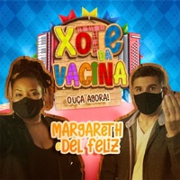 Xote da Vacina - Single - Margareth Menezes & Del Feliz