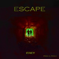 Escape - Single - Eney