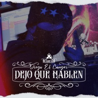 Dejo Que Hablen - Single - Diego El Cangri