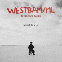 C'est la vie - Single - Westbam/ML & Richard Judge