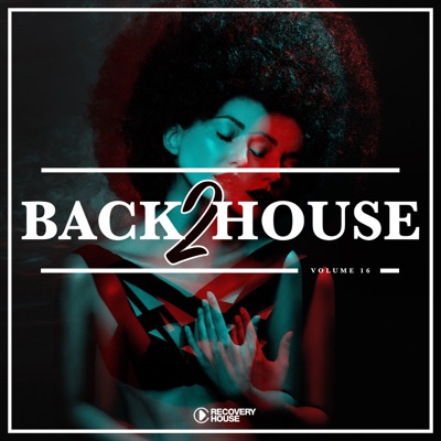 Back 2 House, Vol. 16