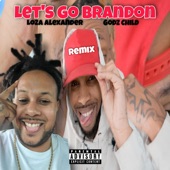 Let's Go Brandon (Loza Alexander Remix) artwork