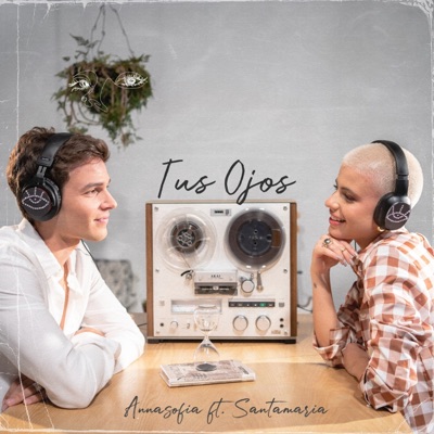 Tus Ojos (feat. Alejandro Santamaria) - Single
