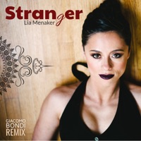 Stranger (Remix) - Single - Giacomo Bondi & Lia Menaker
