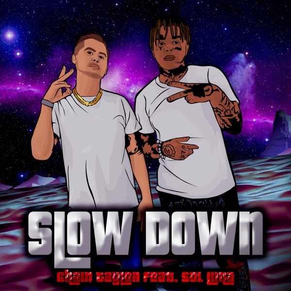 Slow Down (feat. Sol.Luna)