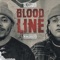 Bloodline - Knoxxy & Blicka Don lyrics