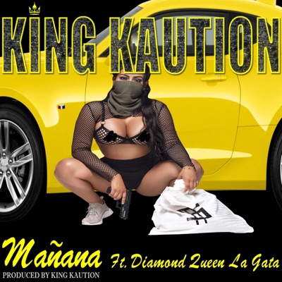 Manana (feat. Diamond Queen la Gata) - Single
