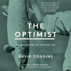 The Optimist (Unabridged) - David Coggins