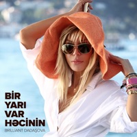 Bir Yarı Var Həcinin - Single - Brilliant Dadaşova