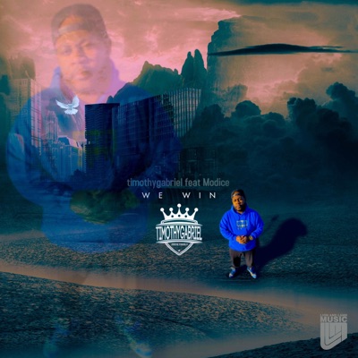 We Win (feat. Modice) - Single