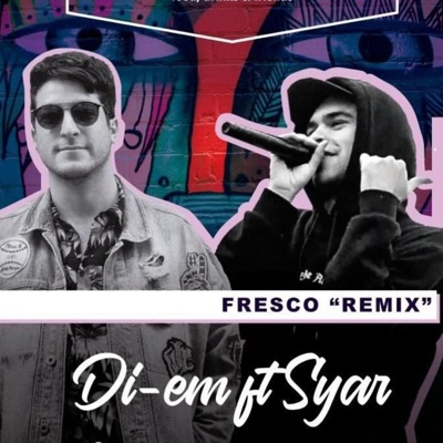 Fresco (feat. Syar) [Remix] - Single