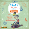 Chaos ist das halbe Leben. Ein verkanntes Genie auf der Überholspur - Felix Rohrbach, der geniale Chaot, Teil 3 (Ungekürzt) - Jakob M. Leonhardt