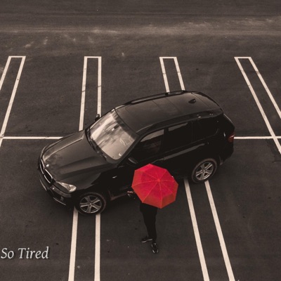 So Tired - Single