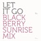 Let It Go (Blackberry Sunrise Mix by Aske Izan) [Instrumental] artwork