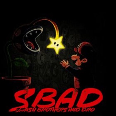 Smash Brothers and Dro (S.B.A.D VOL.1)