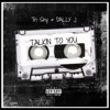 Talkin To You - Single