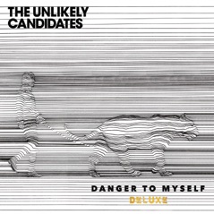 Danger to Myself (Deluxe) - EP