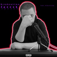 Graduation Speech - Single - Jac Starling