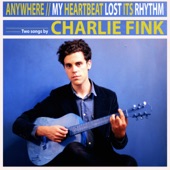 Charlie Fink - Anywhere