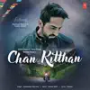 Stream & download Chan Kitthan - Single