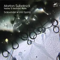 Sidewinder, Pt. 1 — Morton Subotnick