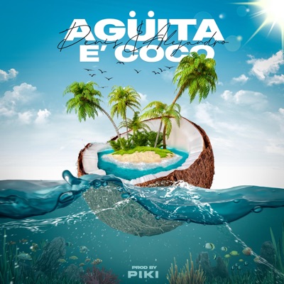 Agüita e' coco - Single