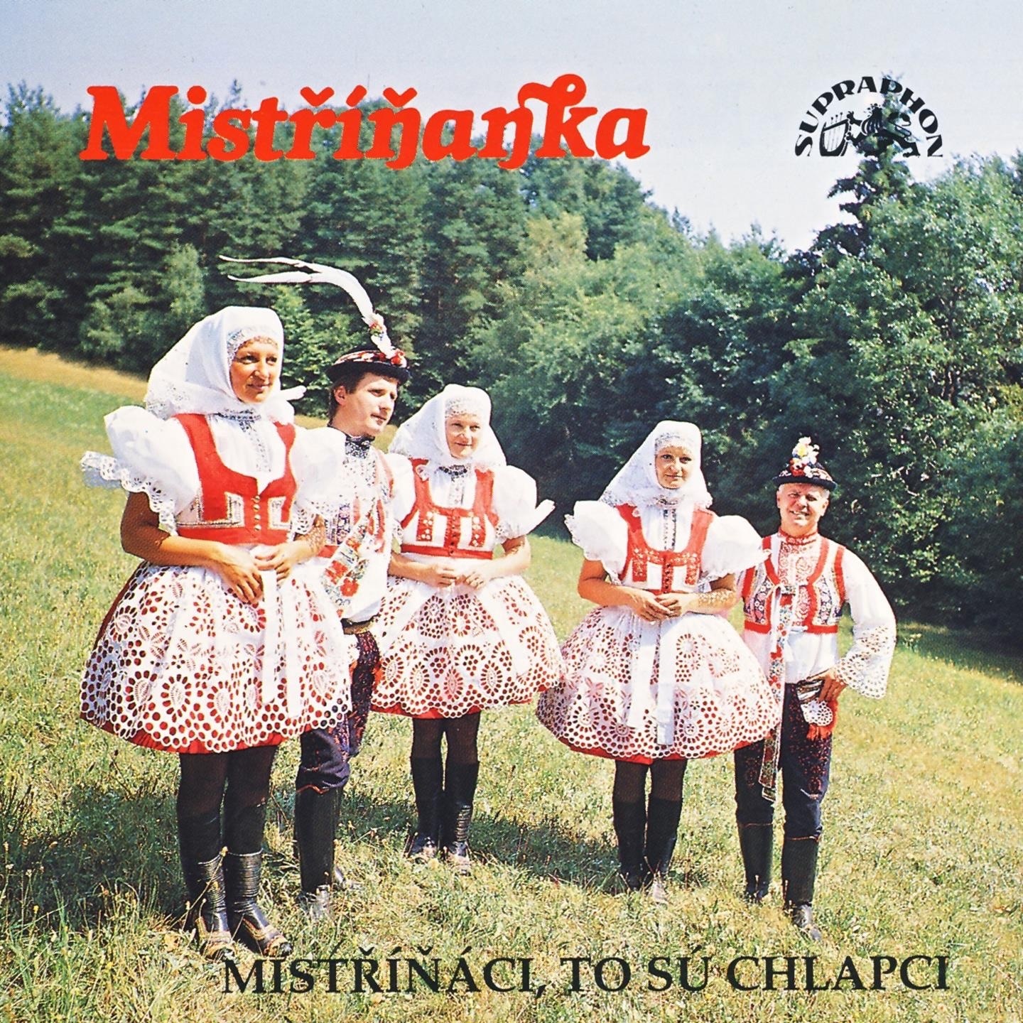 Mistříňáci, To Sú Chlapci