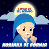 Horinha de Dormir - A Turma do Seu Lobato