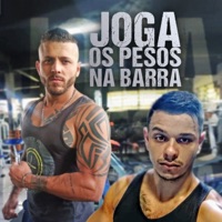 Joga os Peso na Barra - Single - Venom Maromba & Espartano da Norte