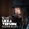 Baby Come Back (triple j Like a Version) - Ocean Alley lyrics