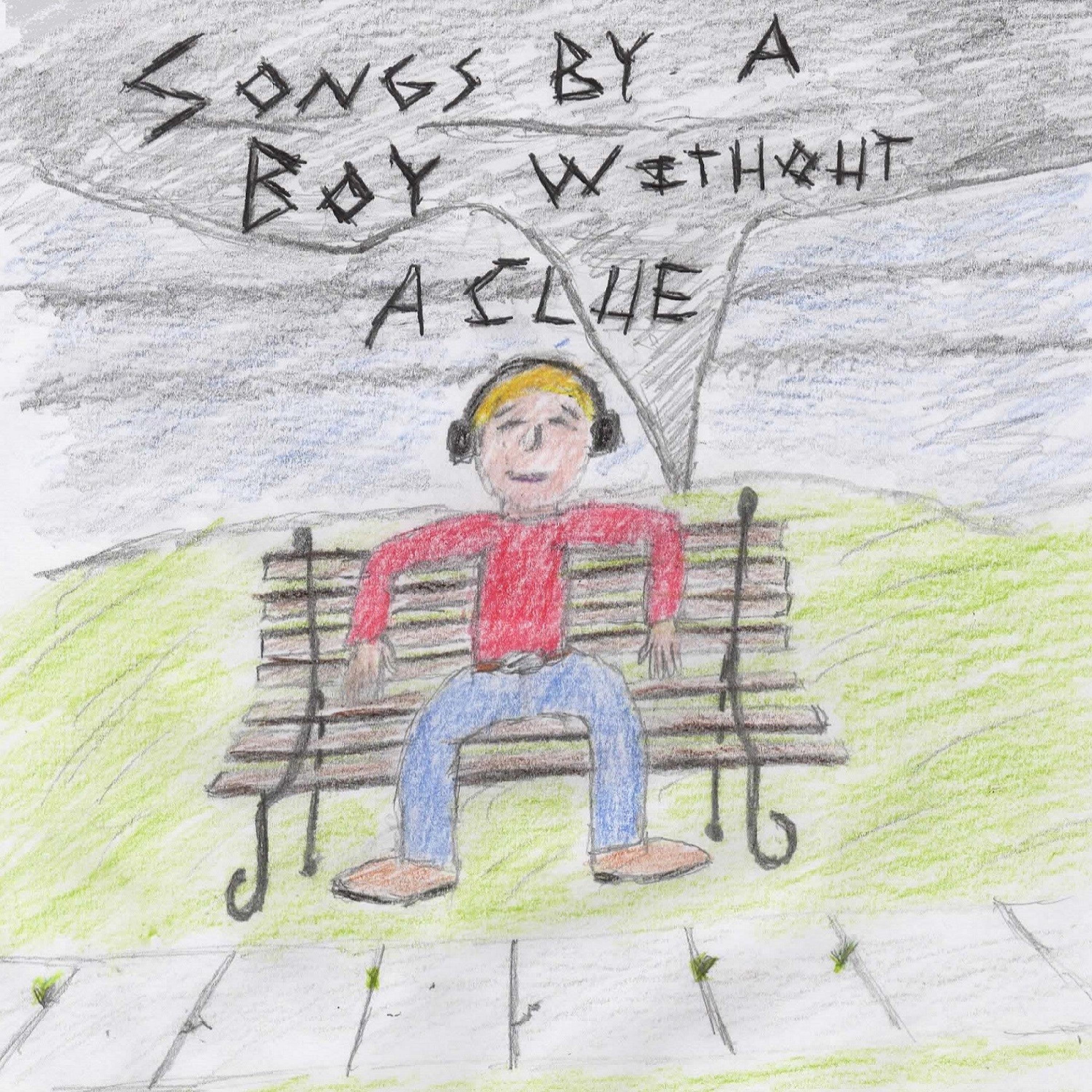 Songs By a Boy Without a Clue
