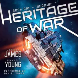 Heritage of War: Incoming (Unabridged)