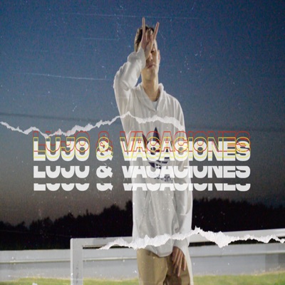 Lujo&Vacaciones - Single