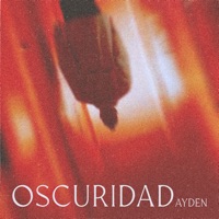 Oscuridad - Single - Ayden