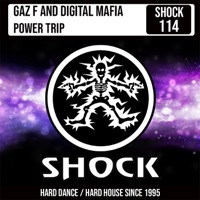 Power Trip - Single - Gaz F & Digital Mafia