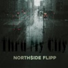 Thru My City - Single