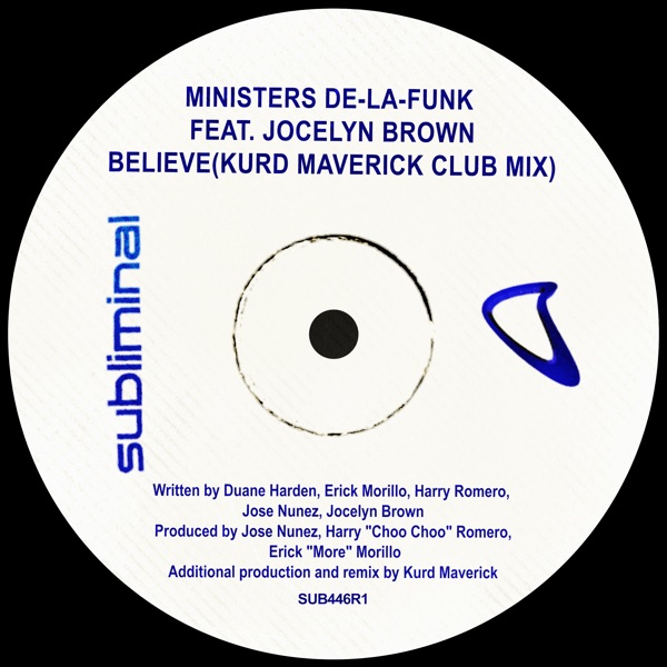 Believe (feat. Jocelyn Brown) [Kurd Maverick Club Mix] - Single
