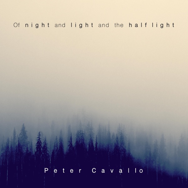 Of Night and Light and the Half Light - EP