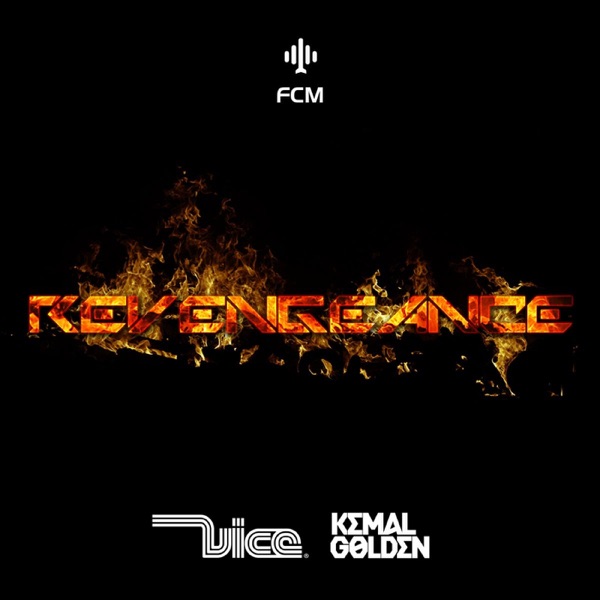 ReVengeance - Single - Vice & Kemal Golden
