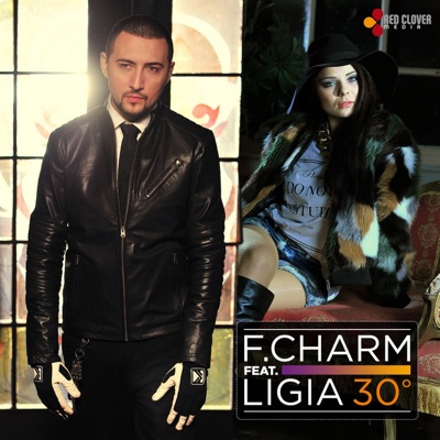Song - 30 De Grade (feat. Ligia) - F.Charm