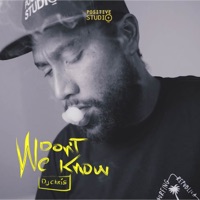 We Don't Know - Single - Dj Chris