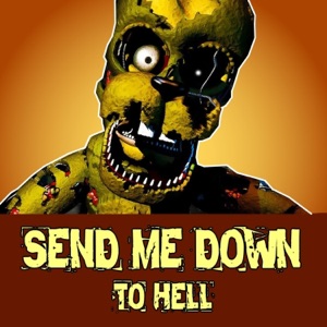 Send Me Down (To Hell) - Single