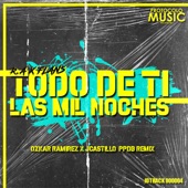 Todo De Ti Las Mil Noches (PPDB Remix) artwork