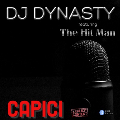 Capici (feat. The Hit Man) - Single
