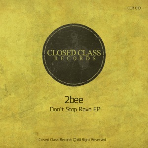 Don't Stop Rave - Single