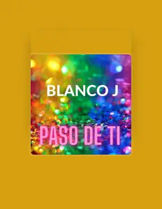 Listen to Blanco J, watch music videos, read bio, see tour dates & more!